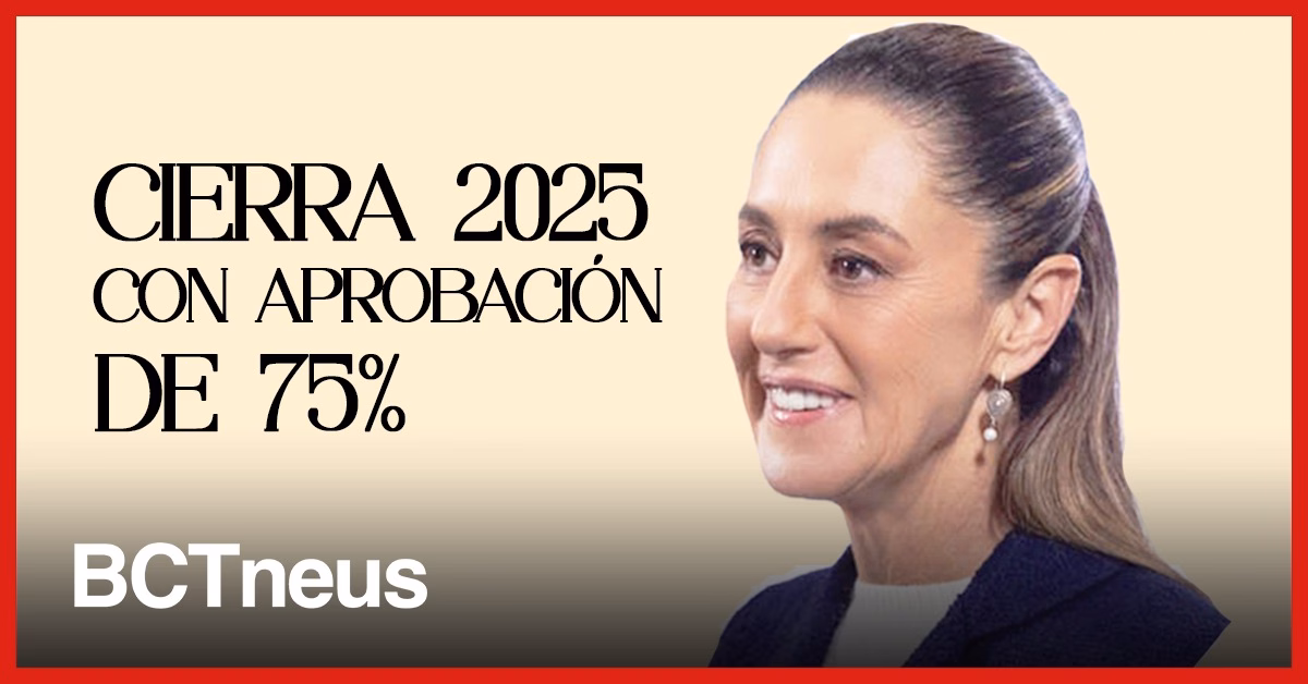 Articulo - Claudia Sheinbaum cierra el año con 75% de aprobación en Baja California