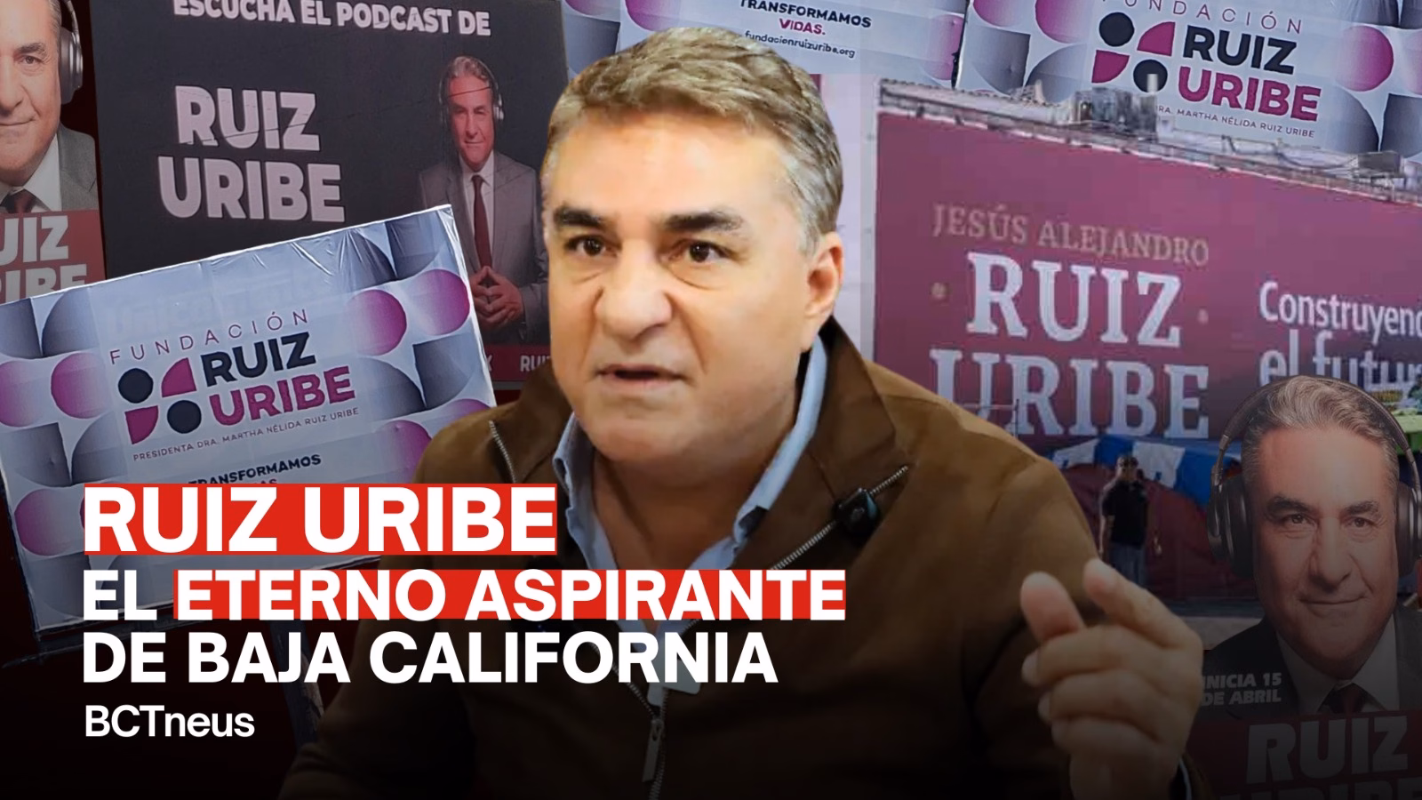 Articulo - Ruiz Uribe, el eterno aspirante de Baja California