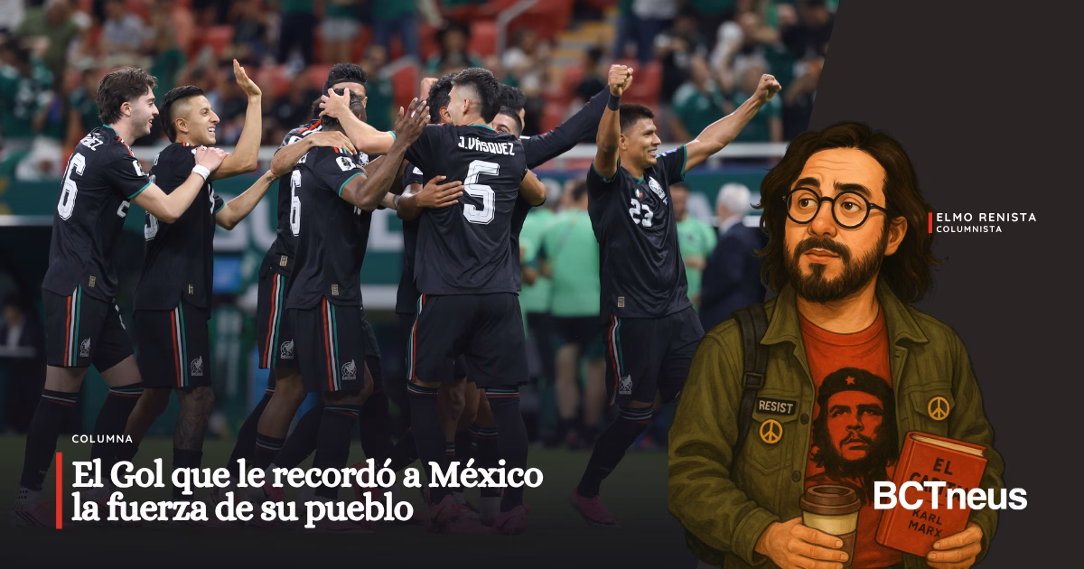 EL GOL QUE LE RECORDÓ A MÉXICO LA FUERZA DE SU PUEBLO