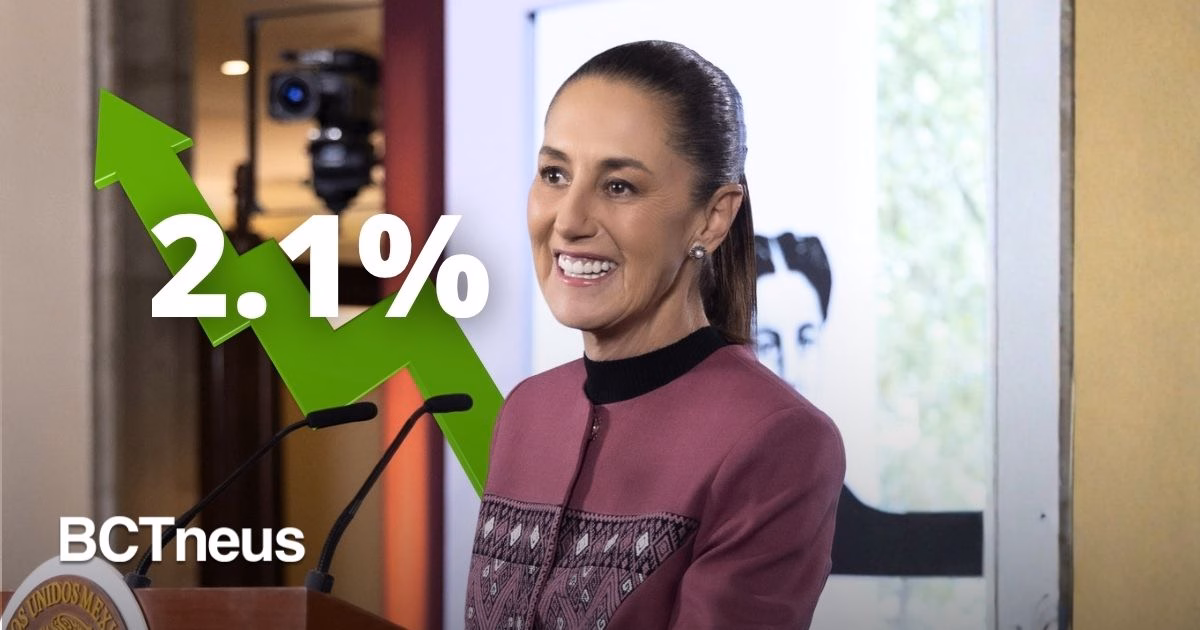Articulo - México registra crecimiento económico de 2.1 % anual: Sheinbaum