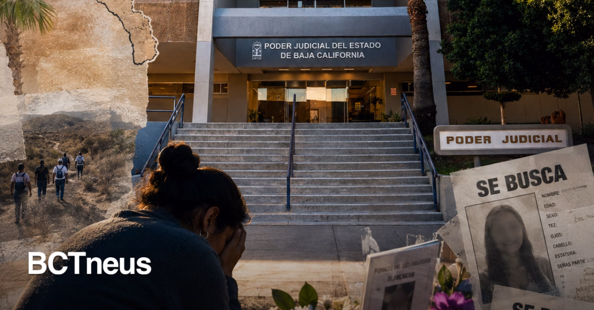 Articulo - Justicia de Baja California refuerza la respuesta ante desapariciones