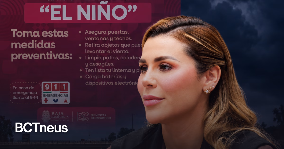 Articulo - Baja California preparada para actuar ante aproximación de “El Niño”